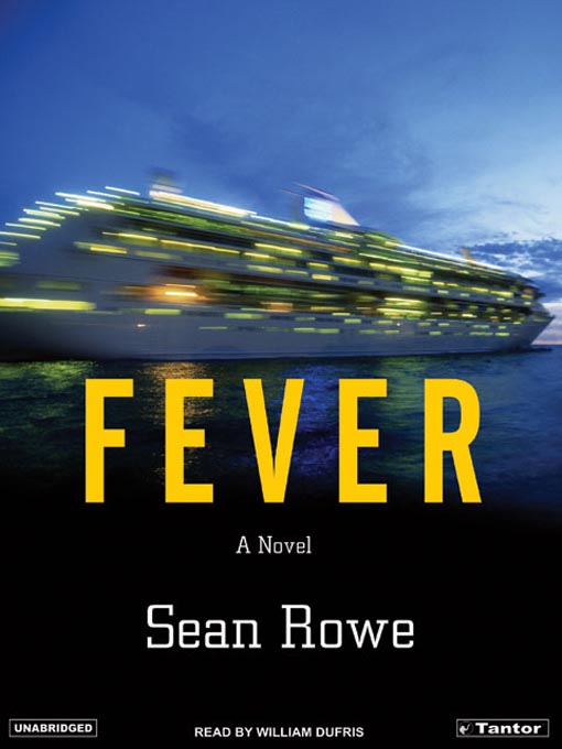 Title details for Fever by Sean Rowe - Available